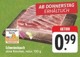 Schweinebauch im Angebot bei E center in Schweinfurt Schweinebauch Angebote bei E center Schweinfurt für 0,99 €