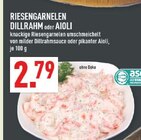 Aktuelles RIESENGARNELEN DILLRAHM Angebot bei Marktkauf in Gelsenkirchen ab 2,79 €