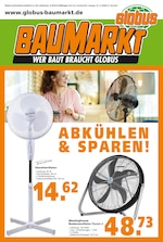 Globus-Baumarkt Prospekt für Saarbrücken mit 1 Seiten Globus-Baumarkt Prospekt für Saarbrücken: "Coole Angebote für heiße Tage", 1 Seiten, 22.07.2020 - 16.08.2020