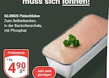 Fleischkäse von Globus für 4,90 € bei GLOBUS im Angebot Fleischkäse von Globus im aktuellen GLOBUS Prospekt