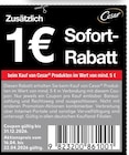 Zusätzlich 1€ Sofort-Rabatt im Kaufland Prospekt Zusätzlich 1€ Sofort-Rabatt von Cesar im aktuellen Kaufland Prospekt für