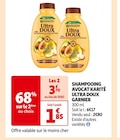 SHAMPOOING AVOCAT KARITÉ ULTRA DOUX - GARNIER dans le catalogue Auchan Supermarché