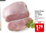 Frische Puten-Schnitzel im Angebot bei EDEKA in Mannheim Frische Puten-Schnitzel Angebote bei EDEKA Mannheim für 1,29 €