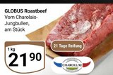 GLOBUS Roastbeef Angebote von Charoluxe bei GLOBUS Bad Kreuznach für 21,90 €