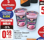 Mousse-Dessert Angebote von Dr. Oetker bei E center Falkensee für 0,59 €