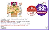 Promo Pizza Del Gusto chèvre miel noisettes à 3,95 € dans le catalogue Monoprix à Cuts