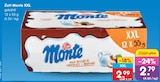 Monte XXL von Zott für 2,79 € bei Netto Marken-Discount im Angebot Monte XXL von Zott im aktuellen Netto Marken-Discount Prospekt