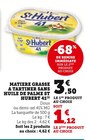 Matière grasse à tartiner sans huile de palme - St Hubert 41 en promo chez U Express Grenoble à 1,12 €