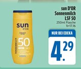 Sonnenschutz im EDEKA Prospekt Sonnenmilch LSF 50 von sun D'OR im aktuellen EDEKA Prospekt für 4,29 €