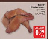 Kasseler-Hähnchen-Schenkel Angebote bei Marktkauf Bautzen für 0,99 €