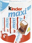 KINDER Maxi - KINDER en promo chez Géant Casino Courbevoie à 2,24 €