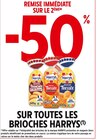 -50% de remise immédiate sur le 2ème sur toutes les brioches Harry's à Intermarché Contact dans Eppe-Sauvage