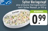 Sylter Heringstopf Angebote bei E center Krefeld für 0,99 €