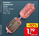 Schinken im Netto Marken-Discount Prospekt Schinken-zwiebelmett-wurst im aktuellen Netto Marken-Discount Prospekt für 1,79 €