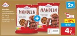 Aktuelle Nüsse Angebote bei Netto Marken-Discount in Düsseldorf Aktuelles Mandeln Angebot bei Netto Marken-Discount in Düsseldorf ab 4,00 €