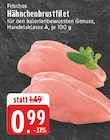 E center Stadtlohn - Hähnchenbrustfilet Angebot im Prospekt Hähnchenbrustfilet bei E center im Stadtlohn Prospekt für 0,99 €