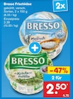 Frischkäse Angebote von Bresso bei Netto Marken-Discount Magdeburg für 2,39 €