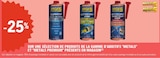 Promo -25% Sur une sélection de produits de la gamme d’additifs Metal5 et Metal5 Premium présents en magasin à  dans le catalogue E.Leclerc à Montluçon