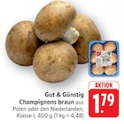 Champignons braun bei E center im Filderstadt Prospekt für 1,79 €