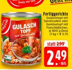 Aktuelles Gulaschtopf Angebot bei E center in Neuss ab 2,49 €