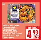 Grillhähnchen-Schenkel-Pfanne im Angebot bei EDEKA in Potsdam Grillhähnchen-Schenkel-Pfanne Angebote von EDEKA Herzstücke bei EDEKA Potsdam für 4,99 €