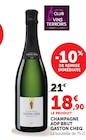 Champagne AOP brut - GASTON CHEQ en promo chez Super U Mons-en-Barœul à 18,90 €