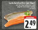Aktuelle Lachs Angebote bei E center in Hamm Aktuelles Lachsforellenfilet (mit Haut) Angebot bei E center in Hamm ab 2,49 €