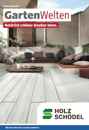 Holz Schödel Prospekt für Limbach-Oberfrohna: "Gartenwelten 2026", 27 Seiten, 24.04.2026 - 03.05.2026