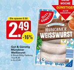 Münchner Weißwurst Angebote von Gut & Günstig bei WEZ Bad Oeynhausen für 2,49 €