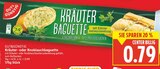 Kräuterbaguette im Angebot bei E center in Berlin Kräuterbaguette Angebote von Gut & Günstig bei E center Berlin für 0,79 €