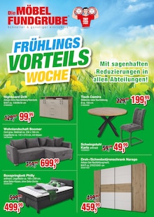 Die Möbelfundgrube Prospekt FRÜHLINGS VORTEILS WOCHE mit  Seite in Sulzheim, Alzey-Worms und Umgebung
