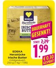 Herzstücke Irische Butter im Angebot bei Hieber in Lörrach Herzstücke Irische Butter Angebote von EDEKA bei Hieber Lörrach für 1,99 €