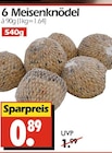 Aktuelles 6 Meisenknödel Angebot bei Wreesmann in Bremerhaven ab 0,89 €