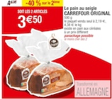 Le pain au seigle à Carrefour dans Saudrupt