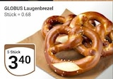 Laugenbrezel bei GLOBUS im Prospekt "" für 3,40 €