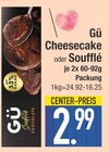 Cheesecake oder Soufflé von Gü im aktuellen EDEKA Prospekt für 2,99 €