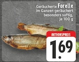 Geräucherte Forelle Angebote bei E center Wuppertal für 1,69 €