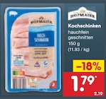 Kochschinken von Hofmaier im aktuellen Netto Marken-Discount Prospekt für 1,79 €
