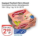 Thunfisch-Filet in Olivenöl im Angebot bei GLOBUS in Gotha Thunfisch-Filet in Olivenöl Angebote von Saupiquet bei GLOBUS Gotha für 2,99 €