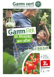 Catalogue Gamm vert "Gamm Fier de produire moi-même" à Tours et alentours, 8 pages, 03/04/2024 - 14/04/2024