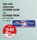 Zahncreme EXTREME CLEAN oder EXTREME FRESH von Odol-med im aktuellen V-Markt Prospekt für 2,49 €