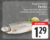 Ausgenommene Forelle im Angebot bei EDEKA in Neuwied Ausgenommene Forelle Angebote bei EDEKA Neuwied für 1,29 €