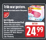 EDEKA Eggolsheim - Wasserfilterkartuschen Profi Angebot im Prospekt Wasserfilterkartuschen Profi bei EDEKA im Eggolsheim Prospekt für 24,99 €