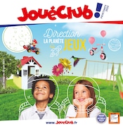 Prospectus Jouet et Equipement Enfant de JouéClub, "Direction la planète jeux", valable du 27/03/2023 au 30/06/2023 