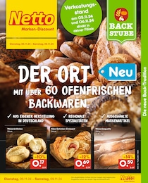 Netto Marken-Discount Prospekt für Bad Saulgau: "DER ORT MIT ÜBER 60 OFENFRISCHEN BACKWAREN.", 6 Seiten, 05.11.2024 - 09.11.2024