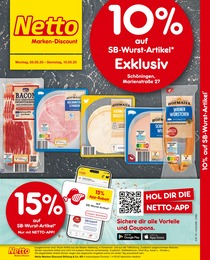Netto Marken-Discount Prospekt für Schöningen mit 2 Seiten Netto Marken-Discount Prospekt für Schöningen: "10% auf SB-Wurst-Artikel", 2 Seiten, 05.05.2025 - 10.05.2025