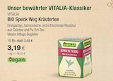 BIO Speck Weg Kräutertee im VITALIA Reformhaus Prospekt BIO Speck Weg Kräutertee von VITALIA im aktuellen VITALIA Reformhaus Prospekt für 3,19 €