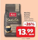 Aktuelles Barista Crema Angebot bei Markant Nordwest in Bielefeld ab 13,99 €