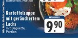 EDEKA Soest - Kartoffelsuppe mit geräuchertem Lachs Angebot im Prospekt Kartoffelsuppe mit geräuchertem Lachs bei EDEKA im Soest Prospekt für 9,90 €