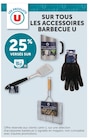 25% versés sur ma Carte U sur tous les Accessoires Barbecue U - U en promo chez Super U Bourgoin-Jallieu